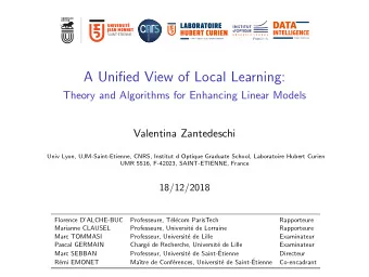 A Unified View of Local Learning:  Theory and Algorithms for Enhancing Linear Models  Valentina