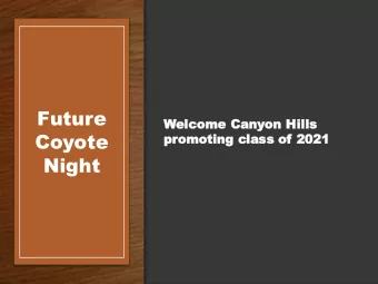 Future  Welcome  me Canyon Hills  Coyote  promo  moting class of 2021  Night  Canyon Hills