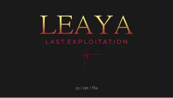 L A S T  E X P L O I T A T I O N  cp / zet / f9a  About Us    Researchers from TeamT5    Core