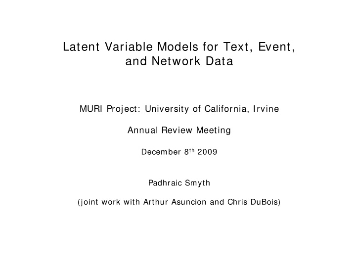 latent variable models for text event and network data