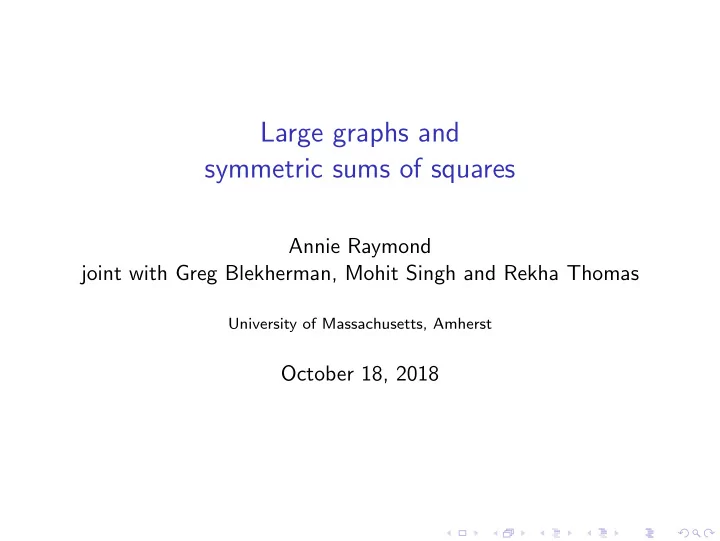 large graphs and symmetric sums of squares