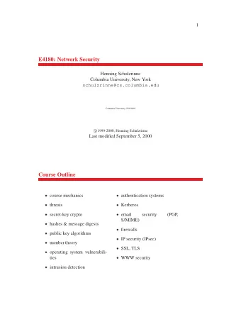 E4180: Network Security  Henning Schulzrinne  Columbia University, New York