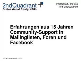 Erfahrungen aus 15 Jahren  Community-Support in  Mailinglisten, Foren und  Facebook  (C)