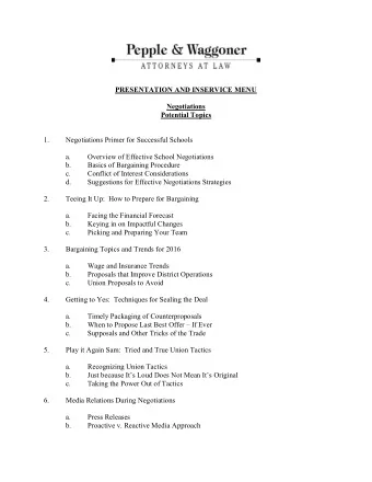 PRESENTATION AND INSERVICE MENU  Negotiations  Potential Topics  1.  Negotiations Primer for