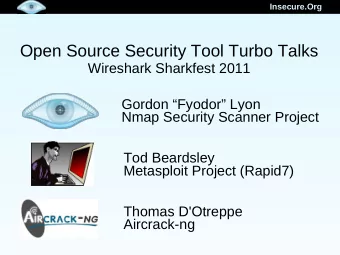 Open Source Security Tool Turbo Talks  Wireshark Sharkfest 2011  Gordon Fyodor Lyon  Nmap