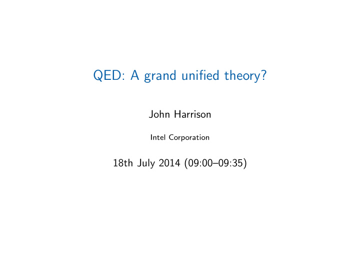 qed a grand unified theory