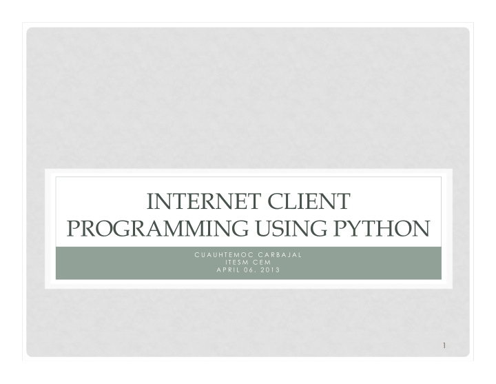 internet client programming using python