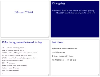 ISAs and Y86-64  Z80  TI calculators  lab Wednesday  in-lab quiz  C loops to assembly loops