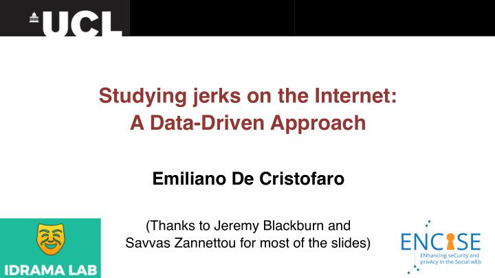 studying jerks on the internet a data driven approach