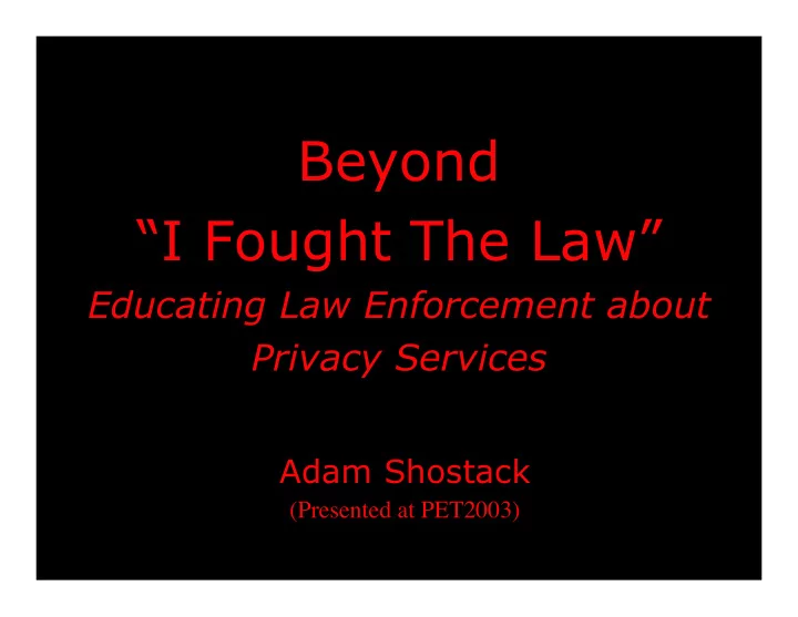 beyond i fought the law
