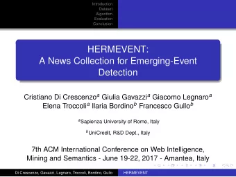 HERMEVENT:  A News Collection for Emerging-Event  Detection Cristiano Di Crescenzo a Giulia Gavazzi