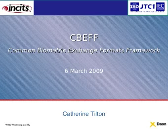 CBEFF  CBEFF  Common Biometric Exchange Formats Framework  Common Biometric Exchange Formats