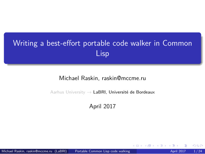 writing a best efgort portable code walker in common lisp