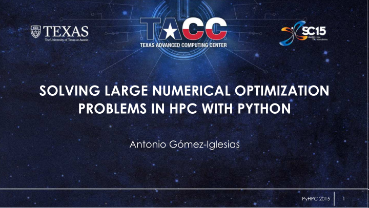 solving large numerical optimization problems in hpc with