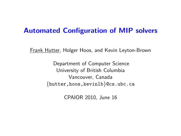 automated configuration of mip solvers