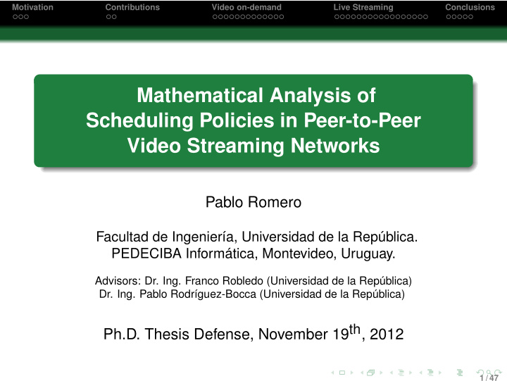 mathematical analysis of scheduling policies in peer to