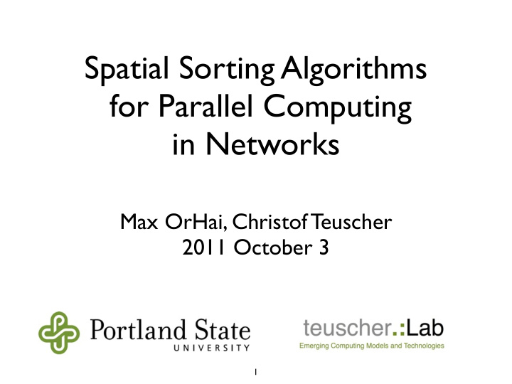 spatial sorting algorithms for parallel computing in