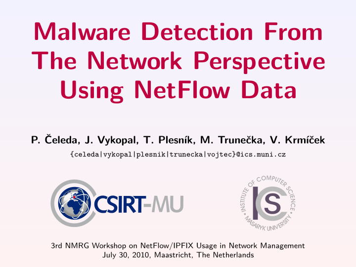 malware detection from the network perspective using
