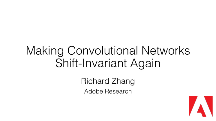 making convolutional networks shift invariant again