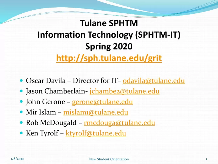 tulane sphtm information technology sphtm it spring 2020