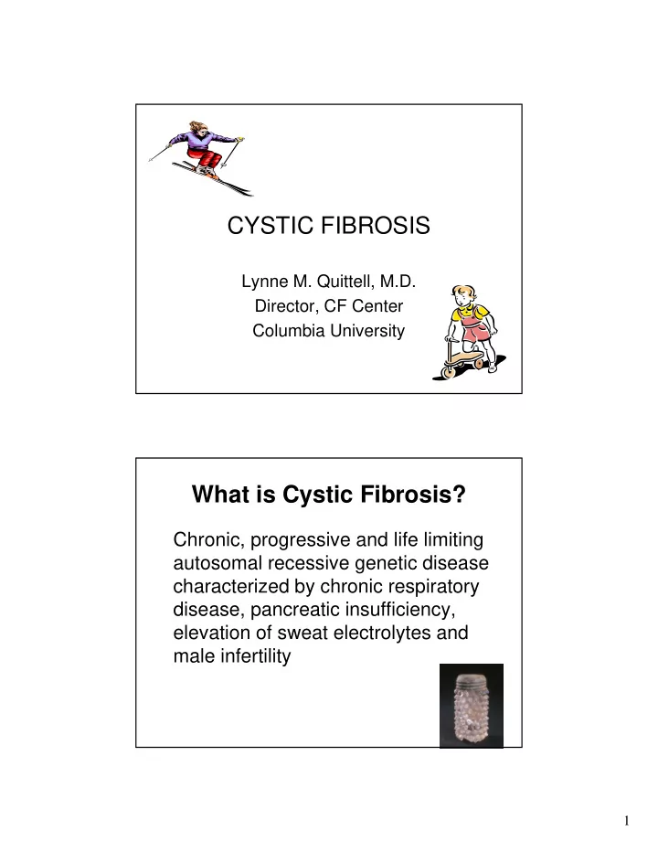 cystic fibrosis