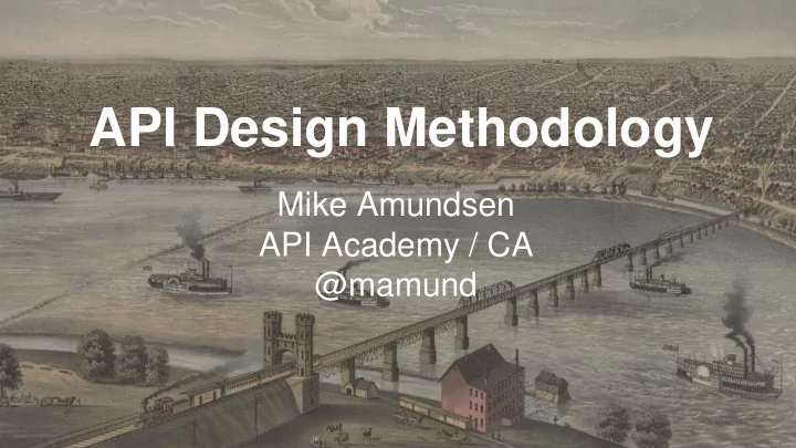 api design methodology