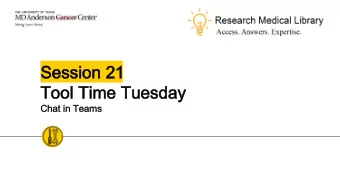 Session 21  Session 21  Tool Time Tuesday  Tool Time Tuesday  Chat in Teams  Chat in Teams  Hello!