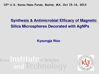 Synthesis &amp; Antimicrobial Efficacy of Magnetic  Silica Microspheres Decorated with AgNPs