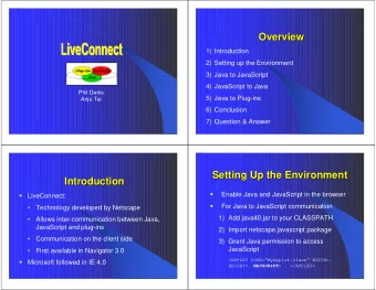 Overview  Overview  1) Introduction  2) Setting up the Environment  3) Java to JavaScript  4)