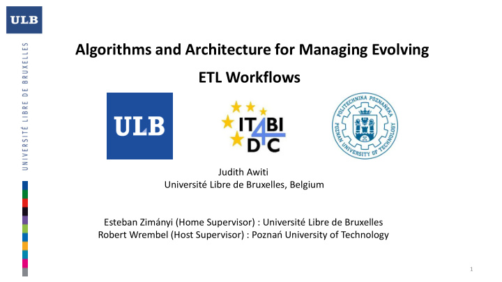 algorithms and architecture for managing evolving etl