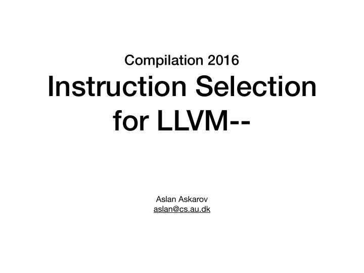 instruction selection for llvm