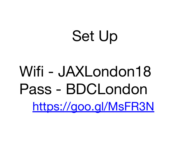 set up wifi jaxlondon18 pass bdclondon