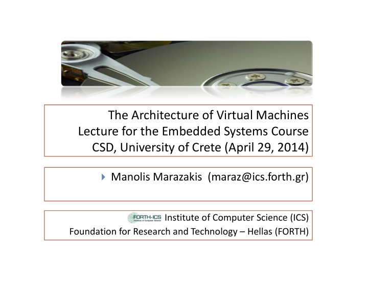 the architecture of virtual machines lecture for the