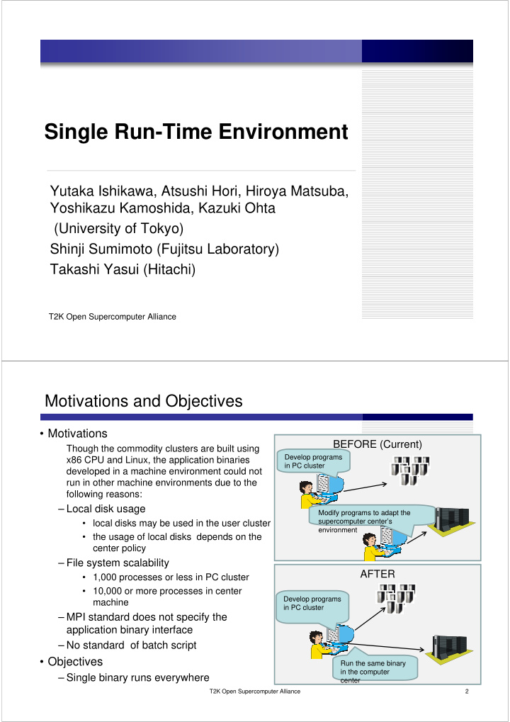 single run time environment