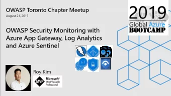 Web App  Log Analytics  www.roykim.ca  roy@roykim.ca  Op  Open Web Applica  cation  tion Secu