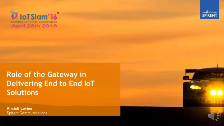 role of the gateway in