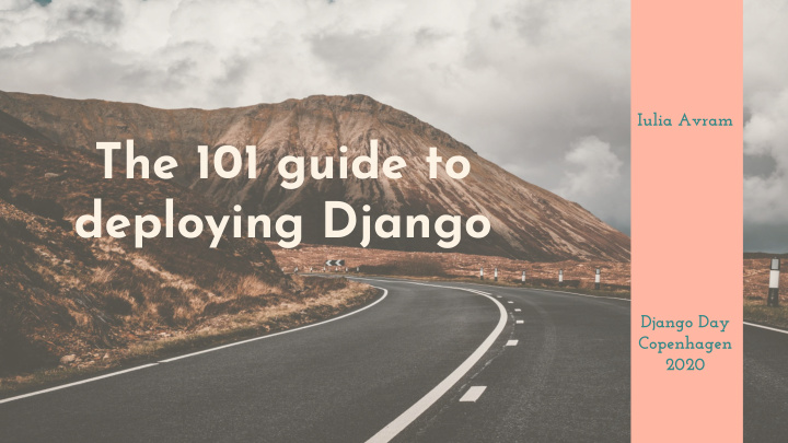 the 101 guide to deploying django