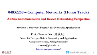 04832250  Computer Networks (Honor Track)  A Data Communication and Device Networking