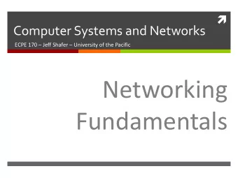 Networking  Fundamentals  2  Lab Schedule  Activities  Assignments Due  This Week  Lab 7