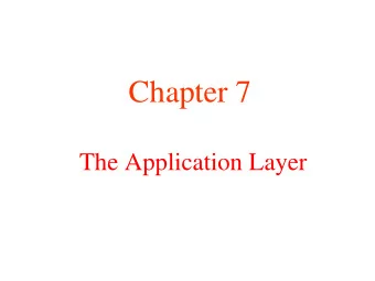 Chapter 7  The Application Layer DNS  The Domain Name System    The DNS Name Space