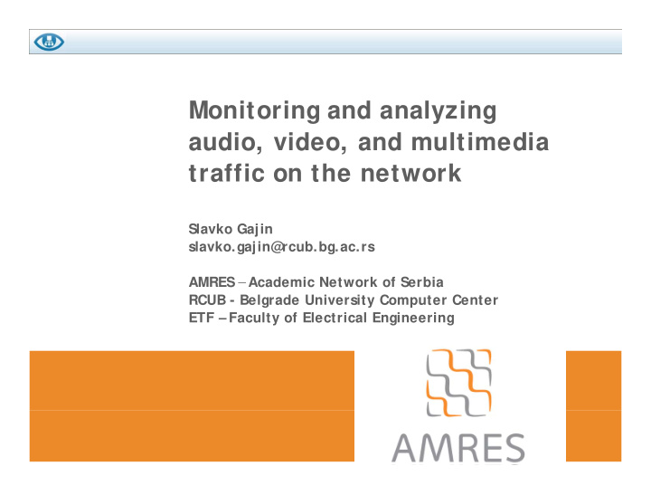 monitoring and analyzing audio video and multimedia