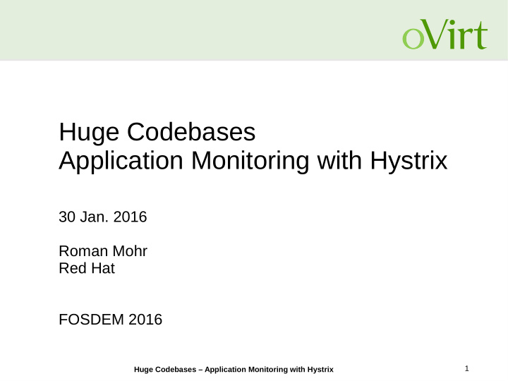 huge codebases application monitoring with hystrix
