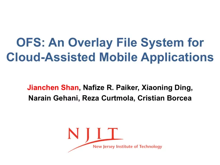 ofs an overlay file system for cloud assisted mobile