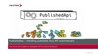 PublishedApi  Handling published Java API automatically  How to provide a stable but changeable