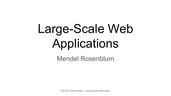 large scale web applications