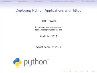 Deploying Python Applications with httpd  Jeff Trawick  http://emptyhammock.com/