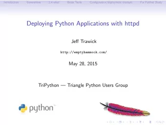 Deploying Python Applications with httpd  Jeff Trawick  http://emptyhammock.com/  May 28, 2015