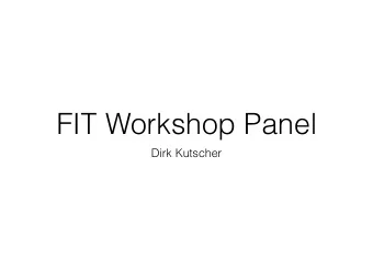 FIT Workshop Panel  Dirk Kutscher  Enter Network Slicing  Current Problems  Main problem: