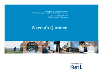 Warrens Question  A tricky presentation  And a tricky paper, some may say  In form -  A