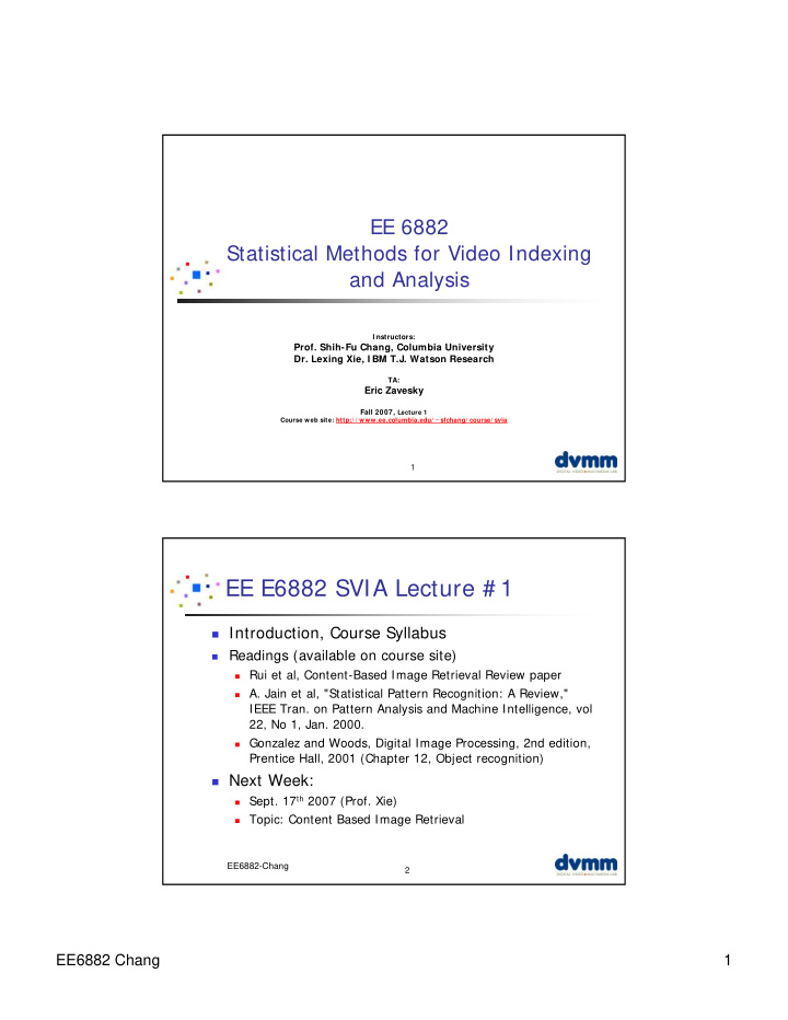 ee e6882 svia lecture 1